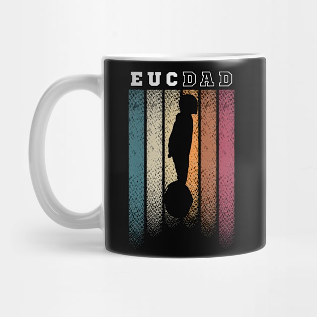 EUC Dad by Funky Prints Merch